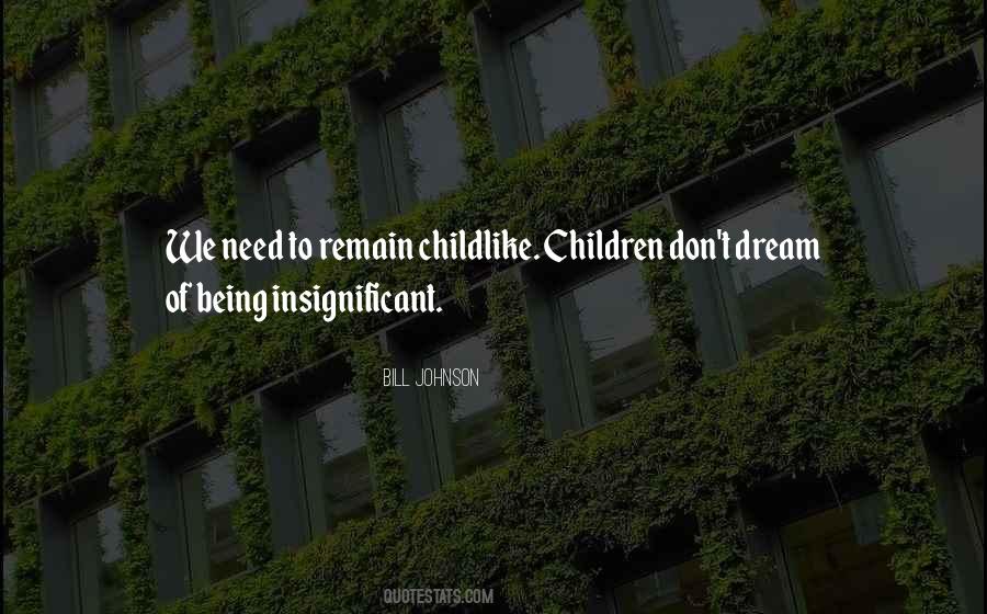 Bill Johnson Quotes #172079
