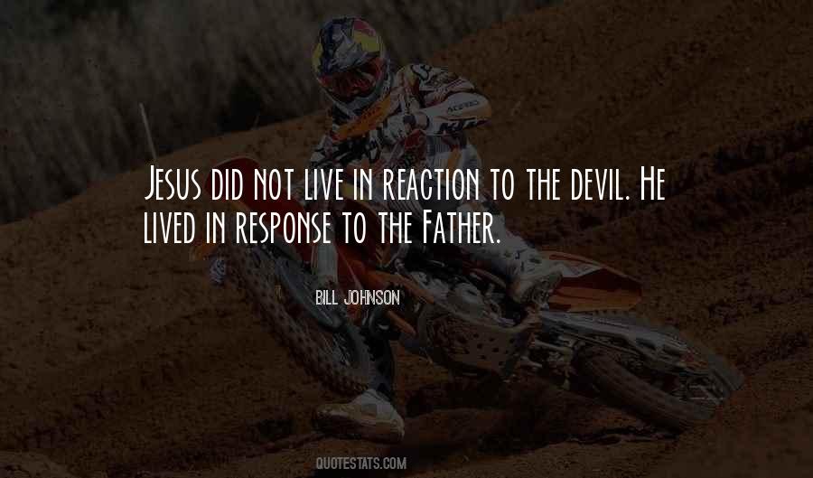 Bill Johnson Quotes #327125