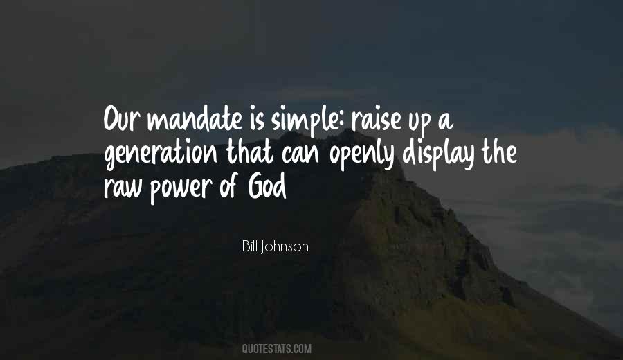Bill Johnson Quotes #542397