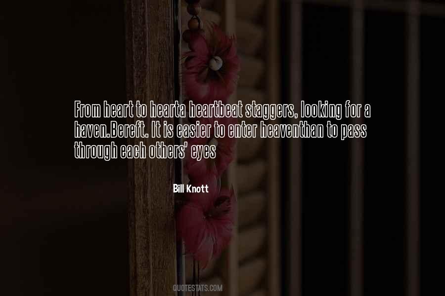 Bill Knott Quotes #962556