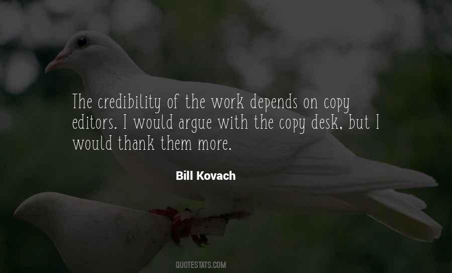 Bill Kovach Quotes #1618690