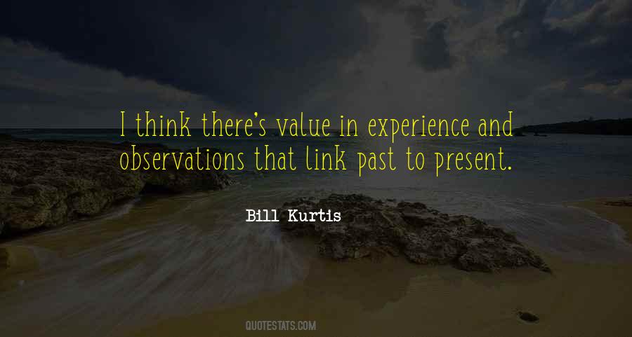 Bill Kurtis Quotes #22216