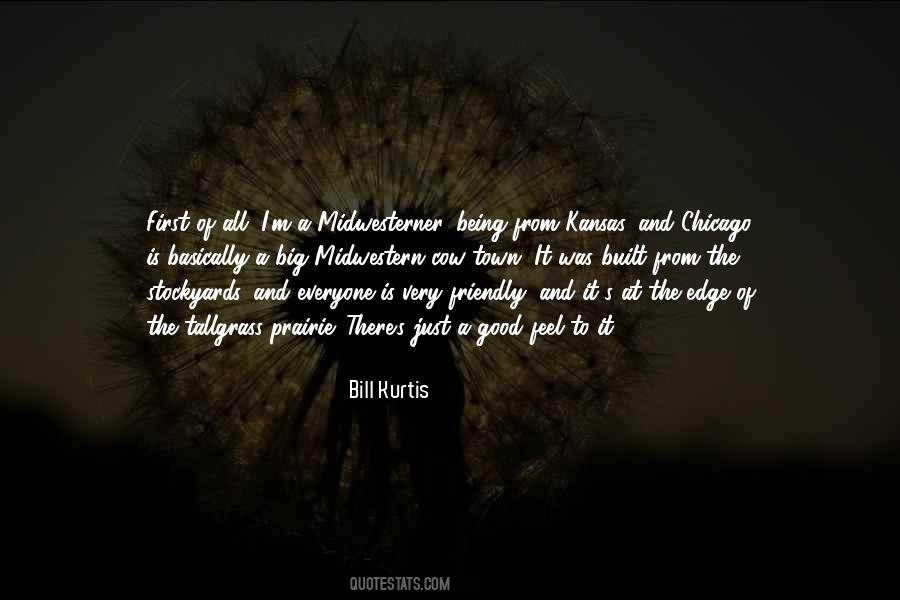 Bill Kurtis Quotes #762135