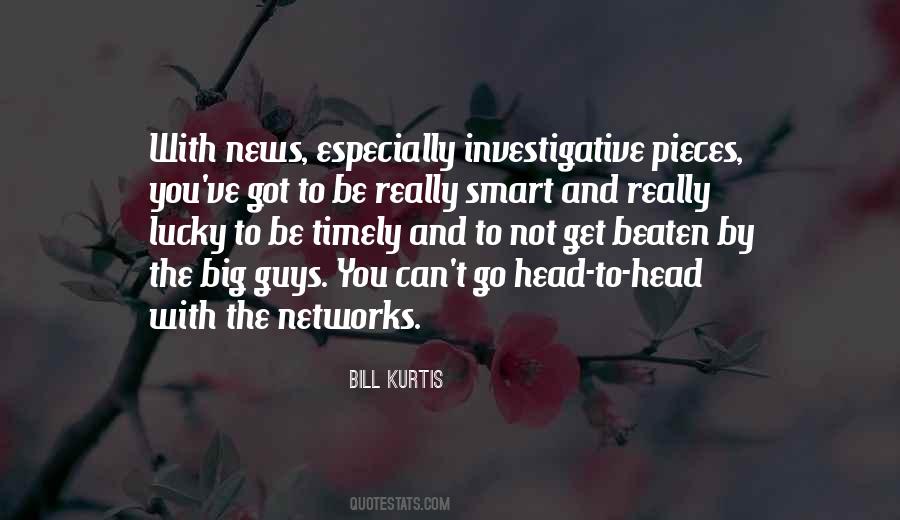 Bill Kurtis Quotes #965903