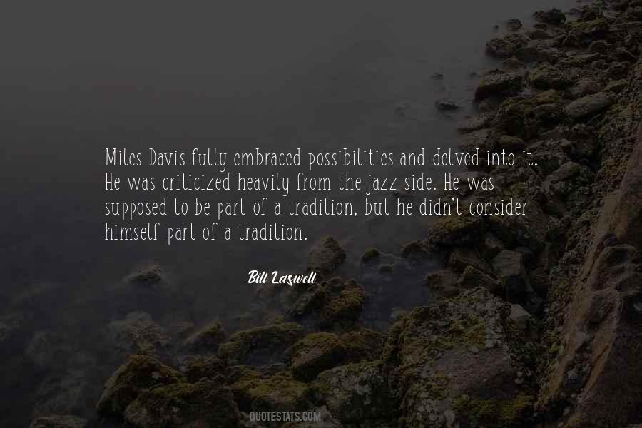 Bill Laswell Quotes #1385250