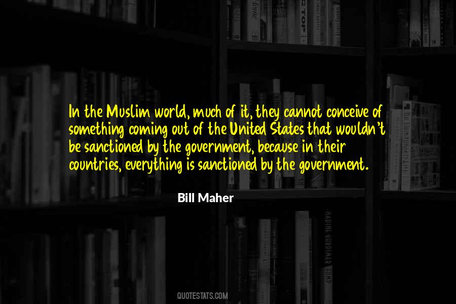 Bill Maher Quotes #178668