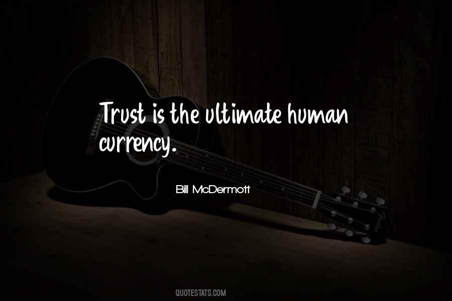 Bill Mcdermott Quotes #358443