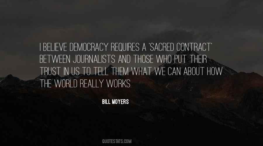Bill Moyers Quotes #1308760