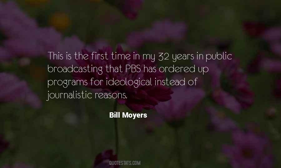 Bill Moyers Quotes #1492730