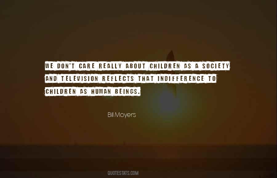 Bill Moyers Quotes #370094