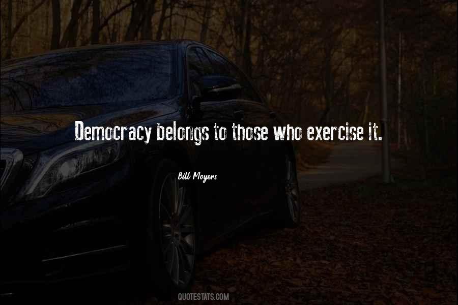 Bill Moyers Quotes #528146