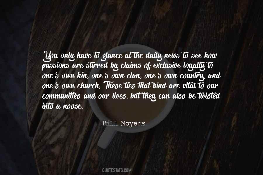 Bill Moyers Quotes #838954