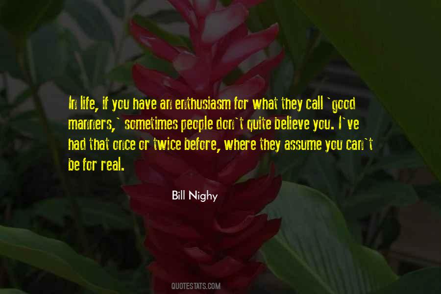 Bill Nighy Quotes #460470