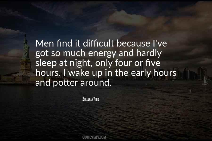 Quotes About Early Wake Up #651514