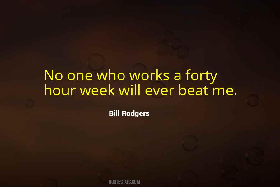 Bill Rodgers Quotes #495911