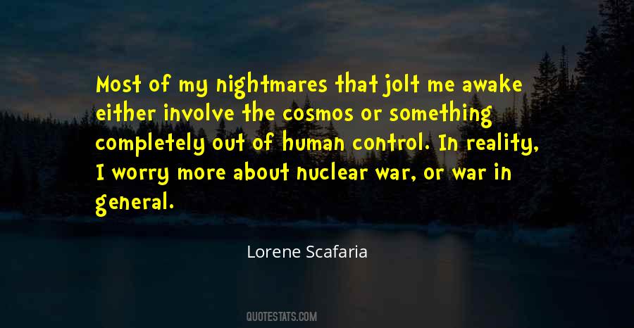 Quotes About The Reality Of War #1372387