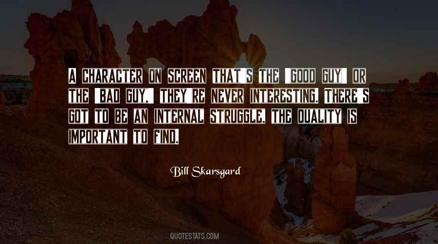 Bill Skarsgard Quotes #731112