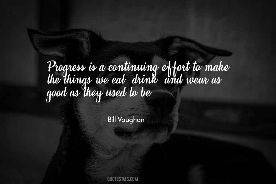 Bill Vaughan Quotes #321056