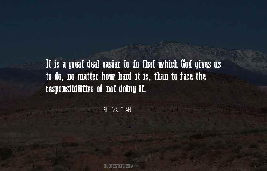 Bill Vaughan Quotes #514108