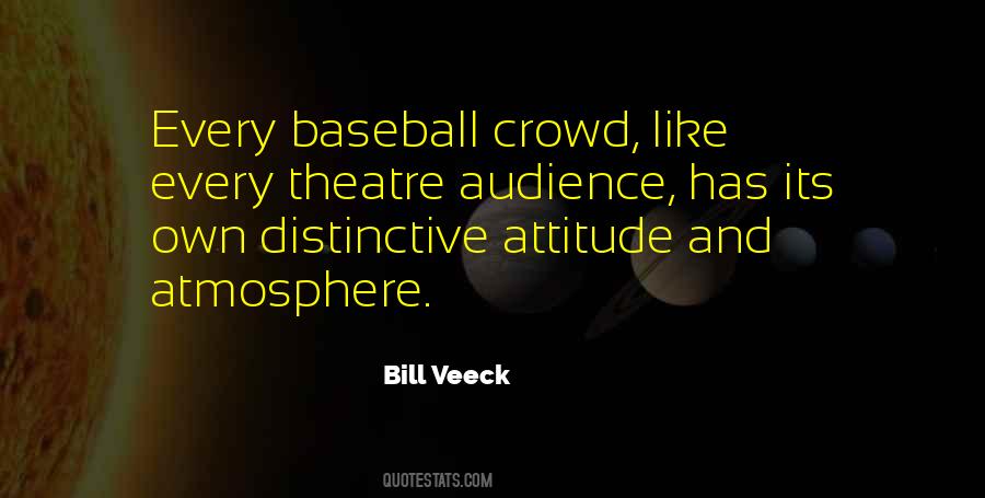 Bill Veeck Quotes #551047