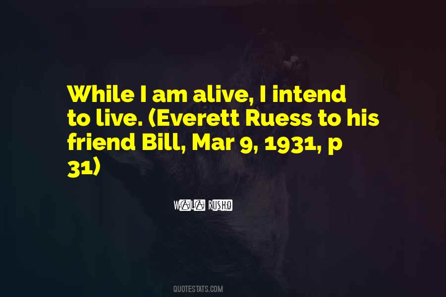 Bill W Quotes #329318