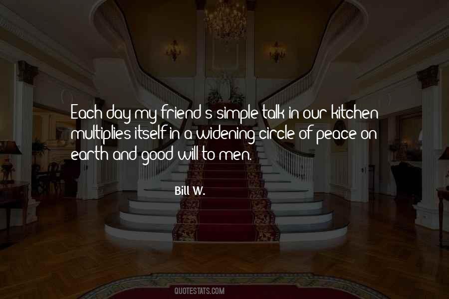 Bill W Quotes #595987