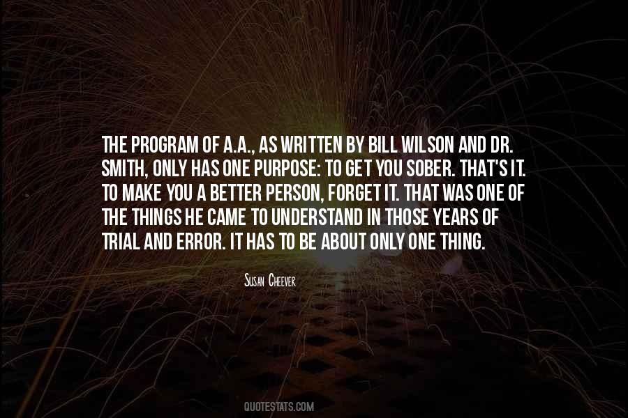 Bill Wilson Quotes #302037