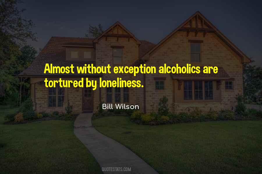 Bill Wilson Quotes #453102