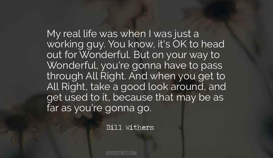 Bill Withers Quotes #1850167