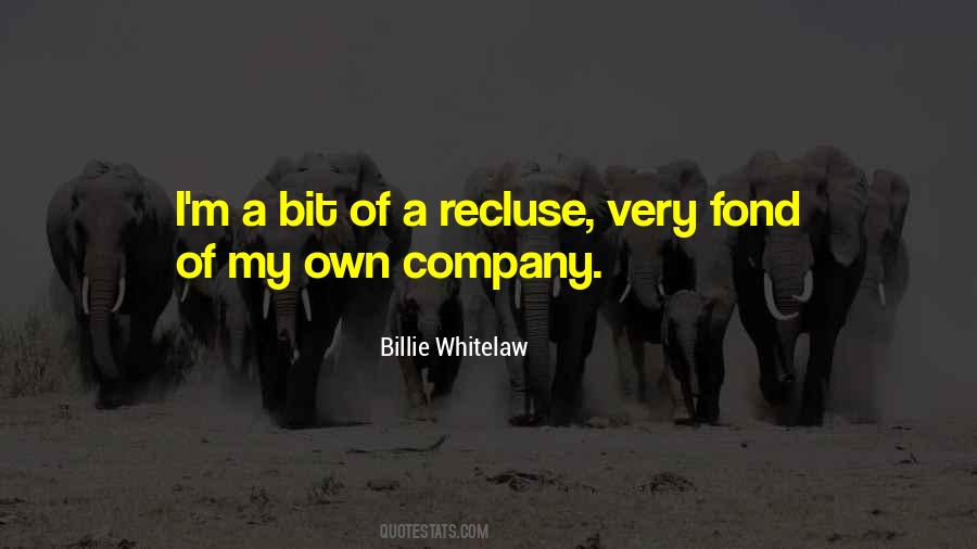 Billie Whitelaw Quotes #1578039