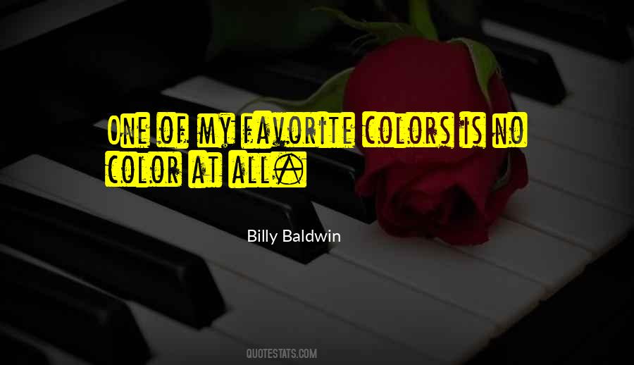 Billy Baldwin Quotes #1831480
