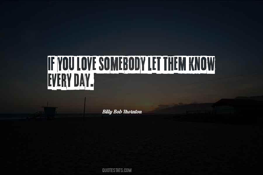 Billy Bob Thornton Quotes #1097426