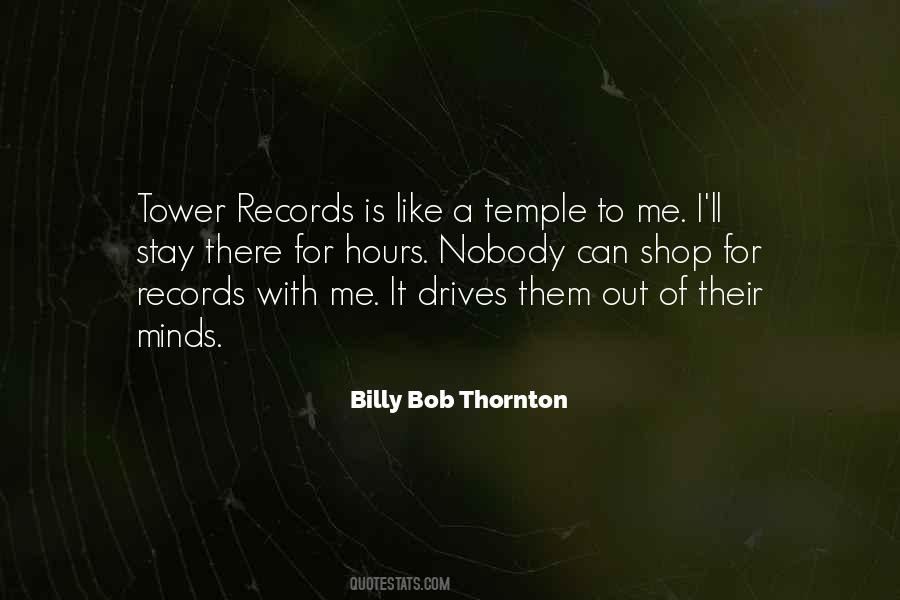 Billy Bob Thornton Quotes #1529548
