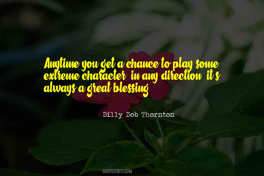 Billy Bob Thornton Quotes #246239
