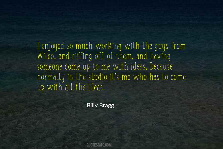 Billy Bragg Quotes #1120778