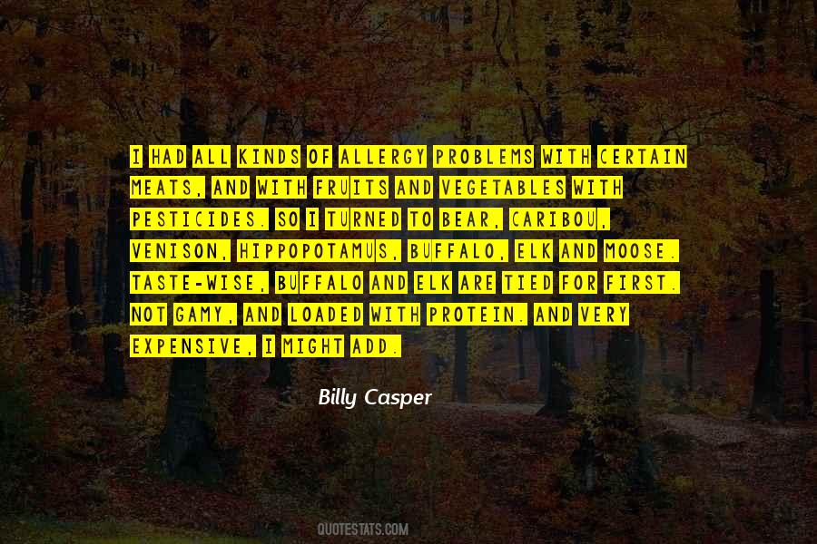 Billy Casper Quotes #1686325