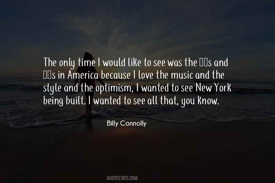 Billy Connolly Quotes #1338151