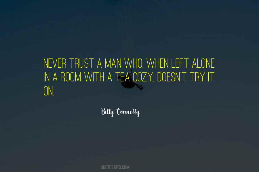 Billy Connolly Quotes #295600