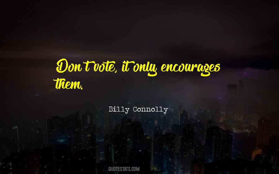 Billy Connolly Quotes #75164