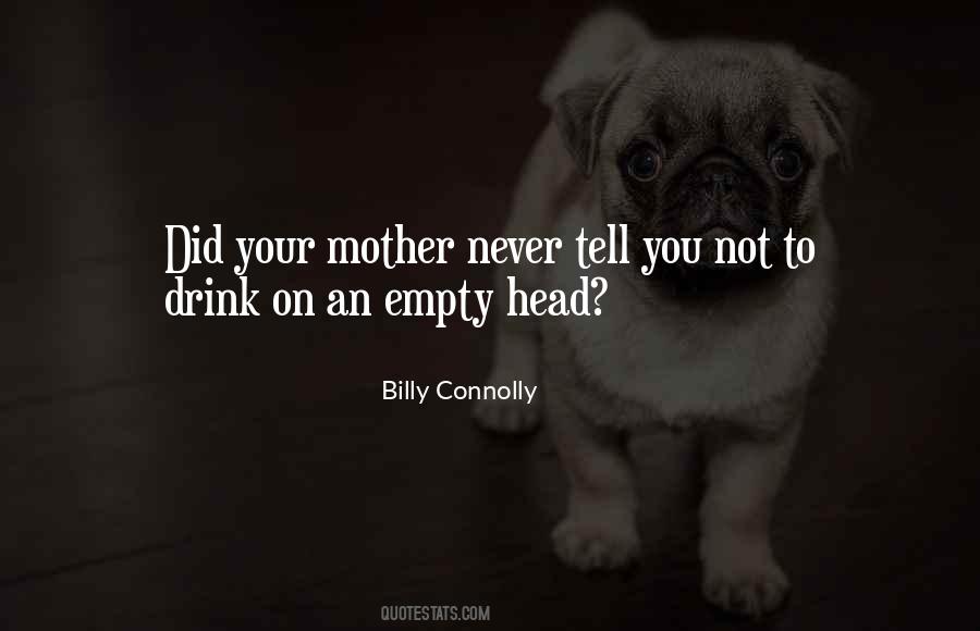 Billy Connolly Quotes #825059