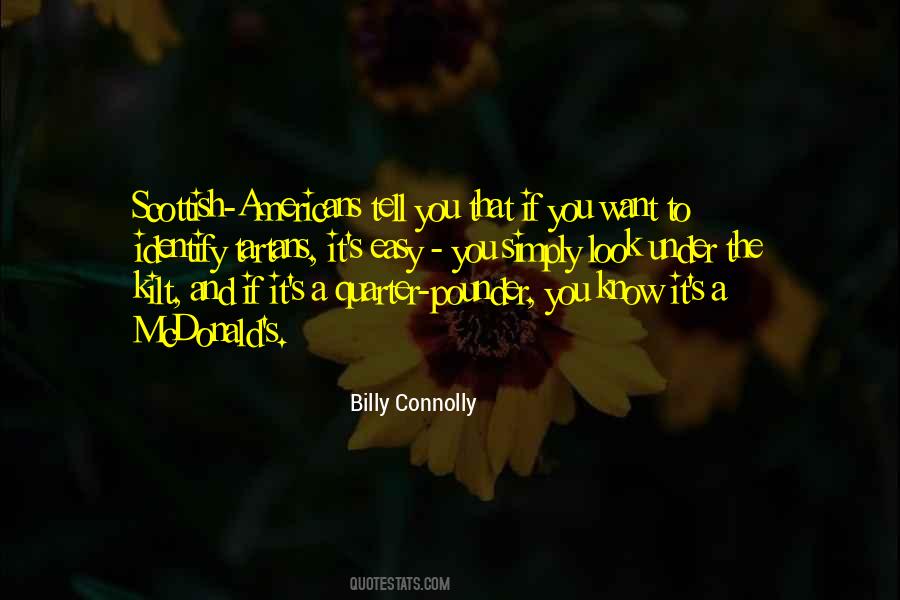 Billy Connolly Quotes #858034