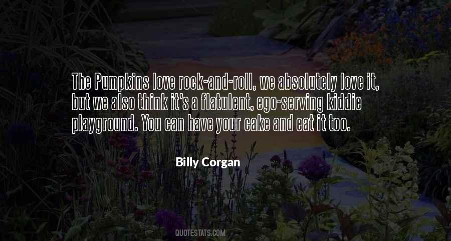 Billy Corgan Quotes #718530