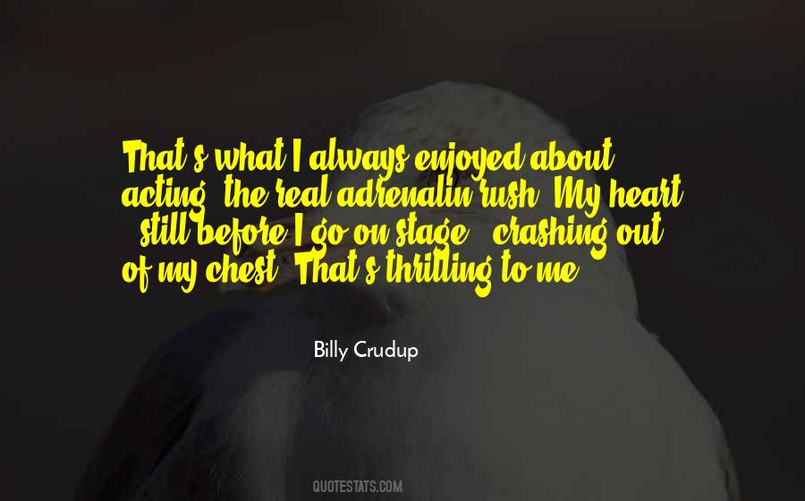 Billy Crudup Quotes #1223171