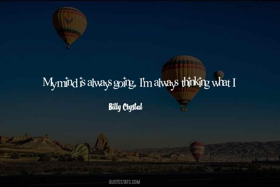 Billy Crystal Quotes #1688963