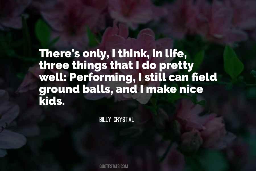 Billy Crystal Quotes #471351