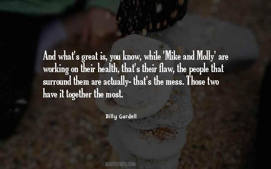 Billy Gardell Quotes #1407220