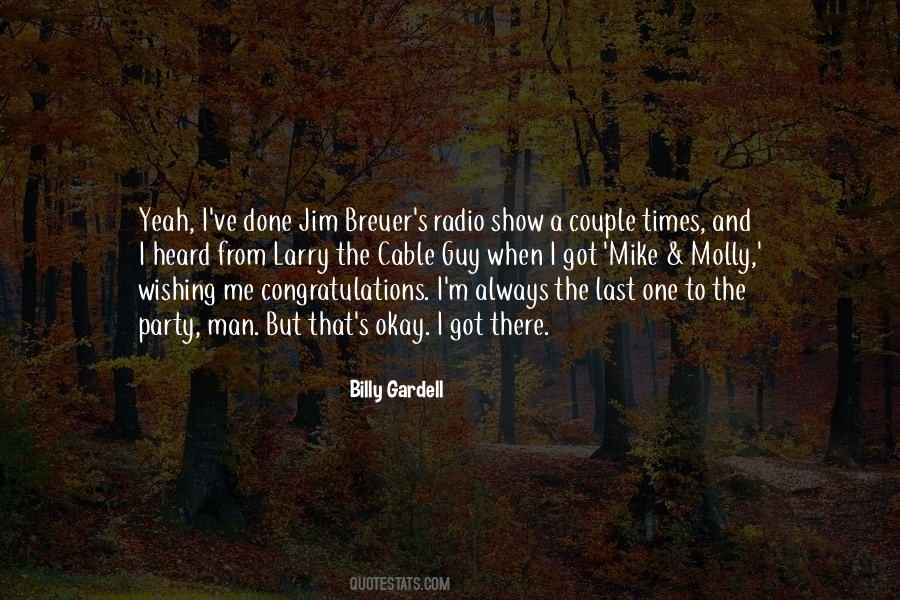 Billy Gardell Quotes #706660