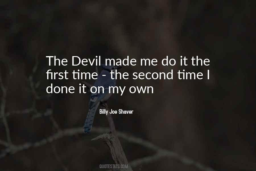 Billy Joe Shaver Quotes #666234