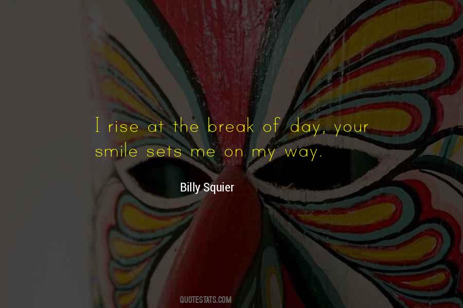 Billy Squier Quotes #705374
