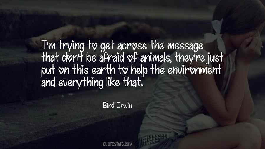 Bindi Irwin Quotes #701000